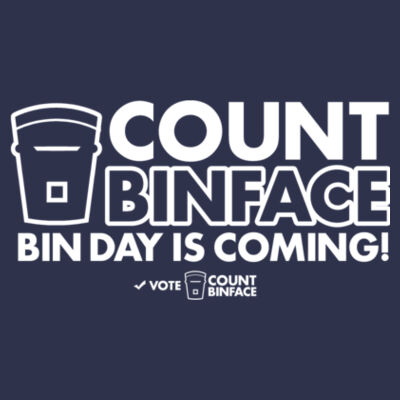 Count Binface - Bin Day Is Coming T-Shirt Design