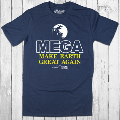 MEGA Make Earth Great Again T-Shirt Thumbnail
